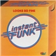 Instant Funk - Looks So Fine